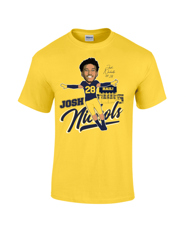 JOSH NICHOLS FAN SHIRT